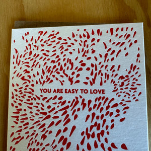 Easy to Love Greeting Card by Meshwork Press