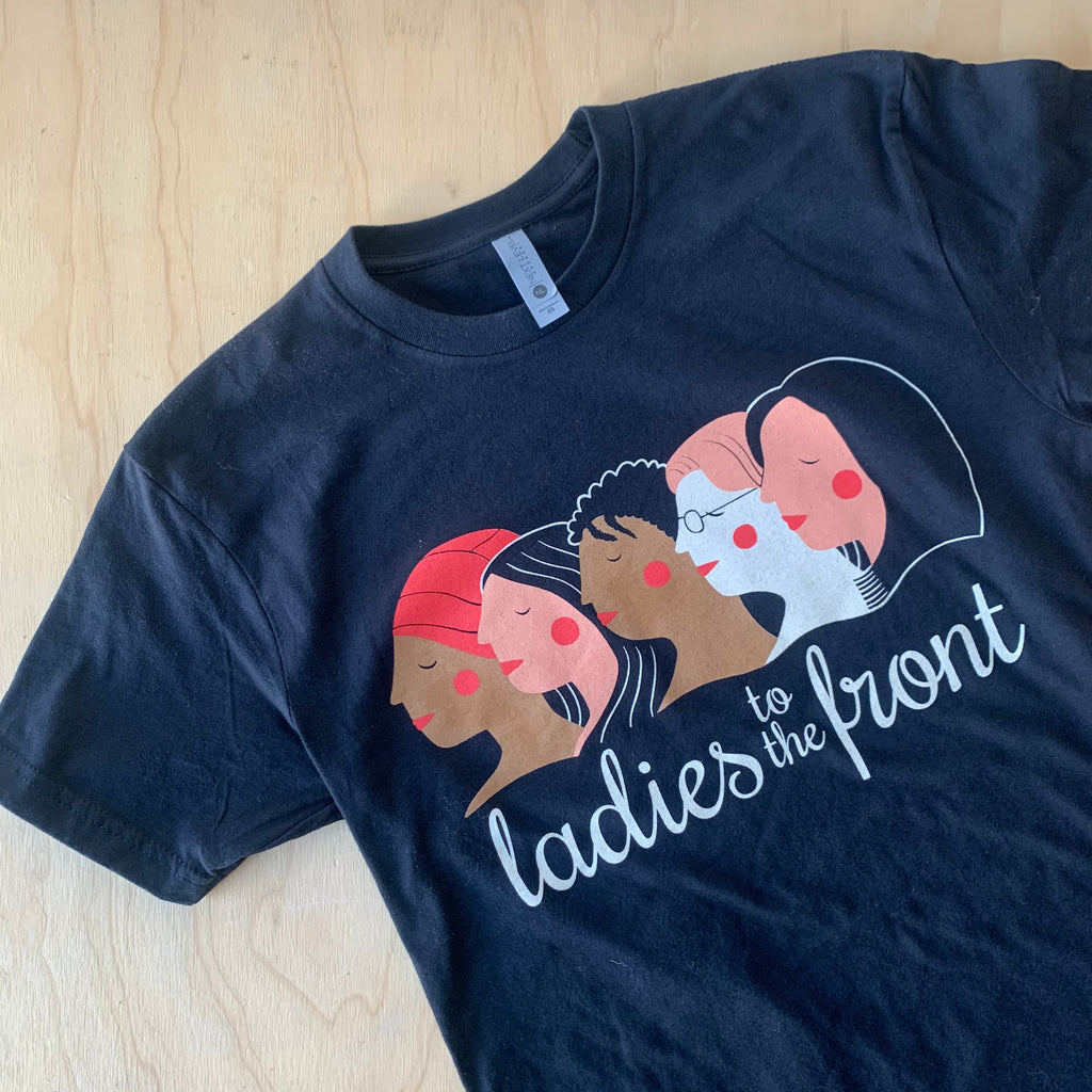 Ladies to the Front Short Sleeve Adult T-shirt